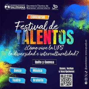 Afiche promocional del Festival de Talentos: ¿Cómo vive la UPS la diversidad e interculturalidad?